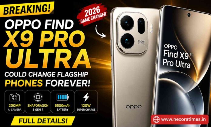 Oppo Find X9 Pro Ultra 2026: Stunning Features, Massive Camera Upgrade & Shocking Surprise