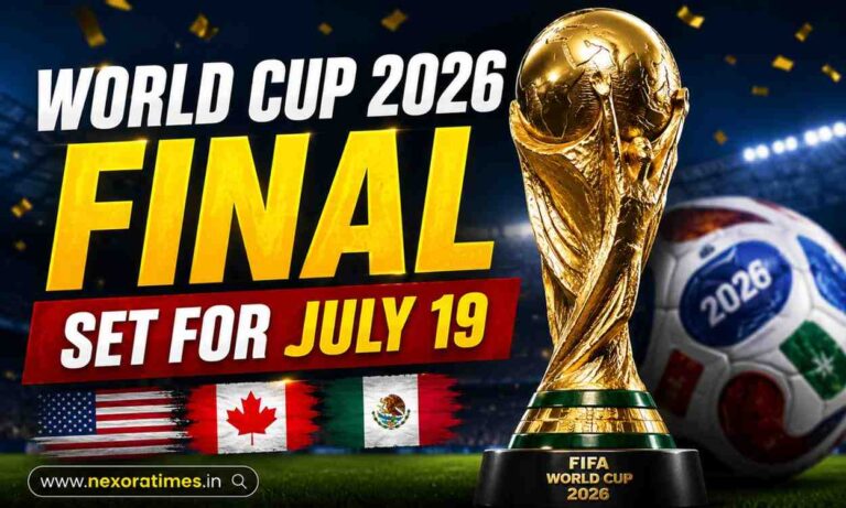 World Cup 2026 Final Set for July 19: Everything Fans Need to Know