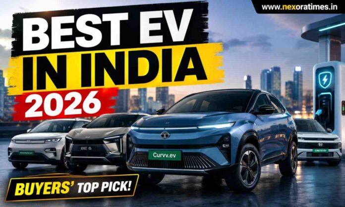India’s Best Electric Cars in 2026: The EV That’s Winning Buyers Over India’s Best Electric Cars in 2026: The EV That’s Winning Buyers Over